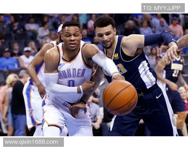 雷霆与掘金精彩对决在线直播回顾2020赛季全场精彩瞬间分析