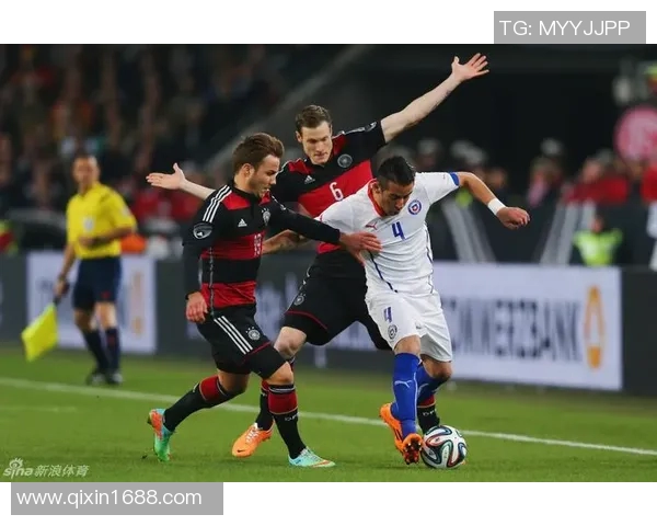 德国与智利激战正酣图文直播全程回顾与精彩瞬间分析